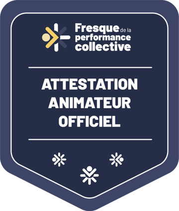 Badge Attestation animateur officiel de la Fresque de la Performance Collective